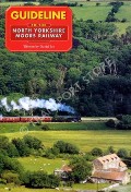 Book cover of Guideline to the North Yorkshire Moors Railway  by JOY, David 